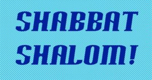 shabbat shalom 1a