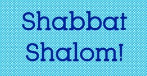 shabbat shalom 1c